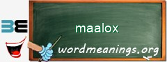 WordMeaning blackboard for maalox